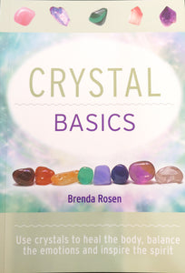 Crystal Book- Crystal Basics